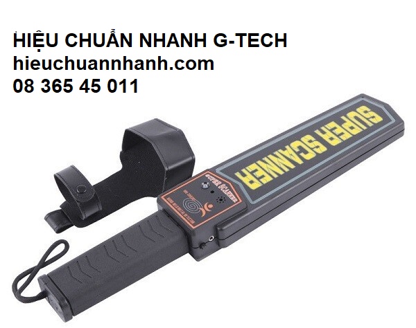 Hiệu chuẩn máy rà kim loại cầm tay Metal detector- Hiệu chuẩn G-TECH