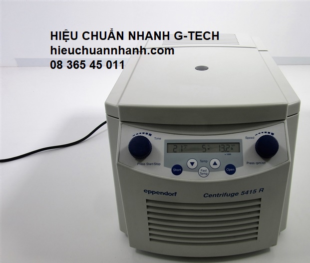 Hiệu chuẩn máy ly tâm/ Centrifuge EPPENDORF 5415R- Hiệu chuẩn nhanh