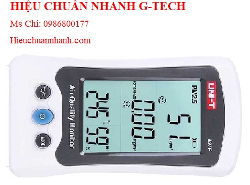Hiệu chuẩn máy đo nồng độ bụi PM2.5 UNI-T A25F (0~2mg/m³,0~500μg/m³) chuẩn nhanh G-tech