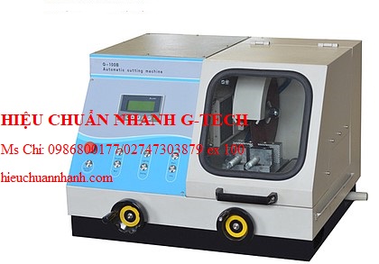 Hiệu chuẩn máy cắt mẫu kim loại YUZHONG Q-100B (100mm). Hiệu chuẩn nhanh G-tech