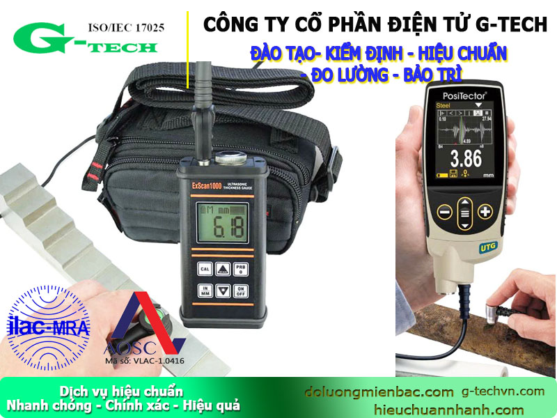 Hiệu Chuẩn Thiết Bị Máy Đo Độ Dày Bằng Siêu Âm tại G-tech – Hiệu chuẩn nhanh, Chính Xác, Nhanh Chóng, Được Công Nhận 