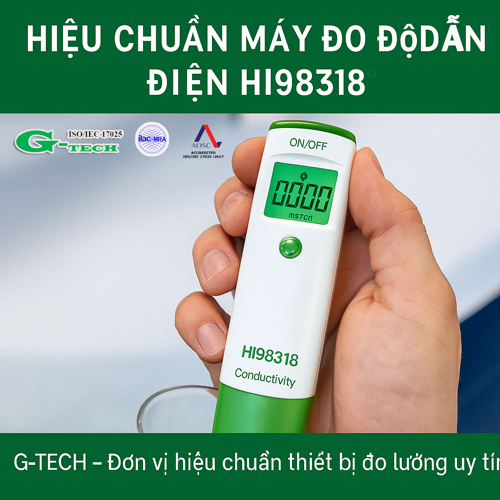 Hiệu chuẩn máy đo độ dẫn điện HI98318 – Hòa Bình